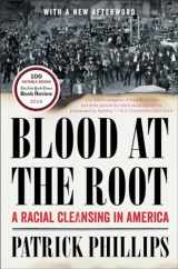9780393354737-0393354733-Blood at the Root: A Racial Cleansing in America