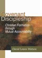 9781579109530-1579109535-Covenant Discipleship: Christian Formation through Mutual Accountability