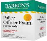 9781506287560-1506287565-Police Officer Exam Flashcards, Second Edition: Up-to-Date Review + Sorting Ring for Custom Study (Barron's Test Prep)