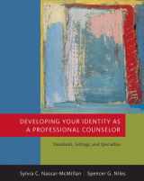 9781111234720-1111234728-Bundle: Developing Your Identity as a Professional Counselor: Standards, Settings, and Specialties + WebTutor™ ToolBox for Blackboard Printed Access Card