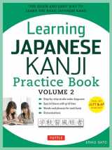 9784805313787-4805313781-Learning Japanese Kanji Practice Book Volume 2: (JLPT Level N4 & AP Exam) The Quick and Easy Way to Learn the Basic Japanese Kanji