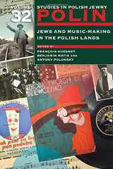 9781906764739-1906764735-Polin: Studies in Polish Jewry Volume 32: Jews and Music-Making in the Polish Lands