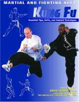 9781590843932-1590843932-Kung Fu: Essential Tips, Drills, and Combat Techniques (Martial and Fighting Arts)