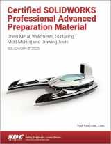 9781630575663-1630575666-Certified SOLIDWORKS Professional Advanced Preparation Material (SOLIDWORKS 2023)