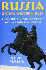 9780674002104-0674002105-Russia under Western Eyes: From the Bronze Horseman to the Lenin Mausoleum