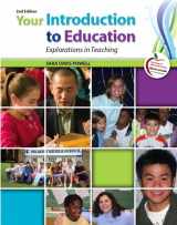 9780133018059-0133018059-Your Introduction to Education: Explorations in Teaching Plus MyEducationLab with Pearson eText -- Access Card Package (2nd Edition)