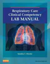 9780323100571-0323100570-Respiratory Care Clinical Competency Lab Manual