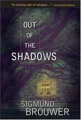 9780842342407-0842342400-Out of the Shadows (Nick Barrett Mystery Series #1)