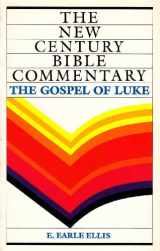 9780551008496-0551008490-New Century Bible Commentary: The Gospel of Luke