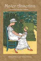 9781585101931-1585101931-Mater Anserina: Poems in Latin for Children (Latin Edition)
