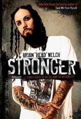 9780061555824-0061555827-Stronger: Forty Days of Metal and Spirituality