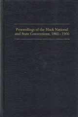 9780877223245-0877223246-Proceedings of the Black National and State Conventions, 1865-1900