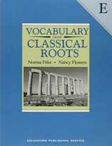 9780838822609-0838822606-Vocabulary from Classical Roots: Book E
