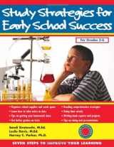 9781886941557-1886941556-Study Strategies for Early School Success: Seven Steps to Improve Your Learning (Seven Steps Family Guides)