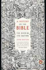 9780143111207-0143111205-A History of the Bible: The Book and Its Faiths