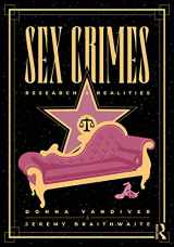 9780367457600-0367457601-Sex Crimes: Research and Realities