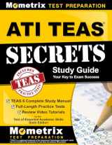 9781516703838-1516703839-ATI TEAS Secrets Study Guide: TEAS 6 Complete Study Manual, Full-Length Practice Tests, Review Video Tutorials for the Test of Essential Academic Skills, Sixth Edition