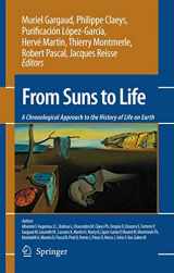 9780387450827-0387450823-From Suns to Life: A Chronological Approach to the History of Life on Earth