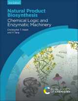 9781839165641-1839165642-Natural Product Biosynthesis: Chemical Logic and Enzymatic Machinery