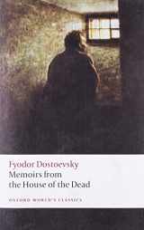 9780199540518-0199540519-Memoirs from the House of the Dead (Oxford World's Classics)