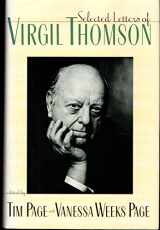 9780671621179-0671621173-Selected letters of Virgil Thomson