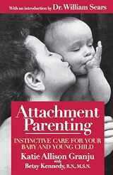 9780671027629-067102762X-Attachment Parenting: Instinctive Care for Your Baby and Young Child