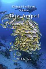 9781794641655-1794641653-Diving & Snorkeling Guide to Raja Ampat & Northeast Indonesia (Diving & Snorkeling Guides)