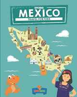 9781711154848-1711154849-Mexico: Travel for kids: The fun way to discover Mexico (Travel Guide For Kids)