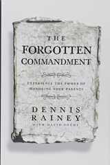 9781602006775-1602006776-The Forgotten Commandment