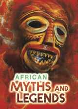 9781410949769-1410949761-African Myths and Legends (All About Myths) (Ignite: All About Myths)