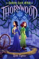 9780593178867-0593178866-Thornwood (Sisters Ever After)