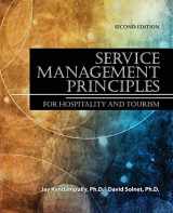 9781465269607-1465269606-Service Management Principles for Hospitality and Tourism