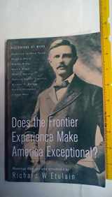 9780312183097-0312183097-Does the Frontier Experience Make America Exceptional? (Historians at Work)