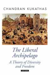 9780199219209-0199219206-The Liberal Archipelago: A Theory of Diversity and Freedom (Oxford Political Theory)