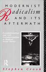 9780415060813-0415060818-Modernist Radicalism and its Aftermath
