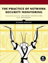 9781593275099-1593275099-The Practice of Network Security Monitoring: Understanding Incident Detection and Response