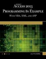 9781938549809-1938549805-Microsoft Access 2013 Programming by Example with VBA, XML, and ASP