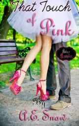 9781507877579-1507877579-That Touch of Pink (Retro Romance)