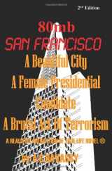 9781438266596-1438266596-80MB San Francisco: A Realistic Aberration Of True Life Novel.