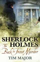 9781789096989-1789096987-The New Adventures of Sherlock Holmes - The Back to Front Murder