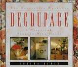 9781567991918-1567991912-Decoupage: A Practical Step-By-Step Guide (The Decorative Workshop)