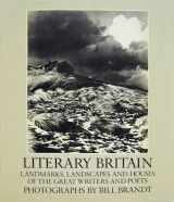 9780893812232-0893812234-Literary Britain: Landmarks, Landscapes and Houses of the Great Writers and Poets