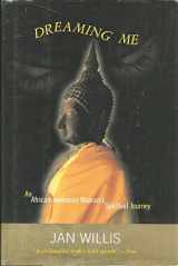 9780573221736-0573221731-Dreaming Me: An African American Woman's Spiritual Journey