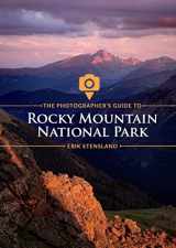 9781970099034-1970099038-The Photographer's Guide to Rocky Mountain National Park