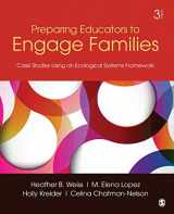 9781452241074-1452241074-Preparing Educators to Engage Families: Case Studies Using an Ecological Systems Framework