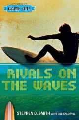 9780784714706-0784714703-Rivals on the Waves (Game On!)
