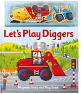 9781787009721-1787009726-Magnetic Let's Play Diggers