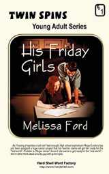 9780759910003-0759910006-His Friday Girls/Just in Time for Love