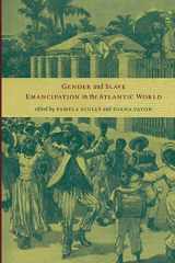 9780822335948-0822335948-Gender and Slave Emancipation in the Atlantic World