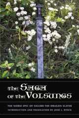 9780520272996-0520272994-The Saga of the Volsungs: The Norse Epic of Sigurd the Dragon Slayer